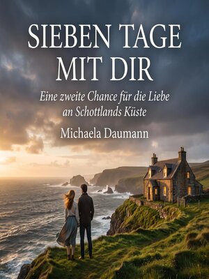 cover image of Sieben Tage mit dir
